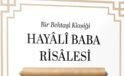 Bektaşi Kültürünün Kayıp Hazinesi Gün Yüzüne Çıktı: “Hayâlî Baba Risâlesi”