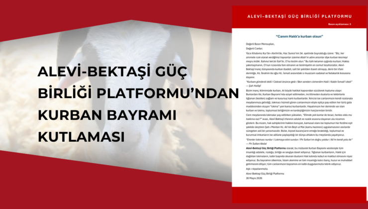 ALEVİ-BEKTAŞİ GÜÇ BİRLİĞİ PLATFORMU’NDAN KURBAN BAYRAMI MESAJI