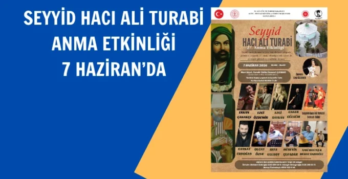 Seyyid Hacı Ali Turabi Hazretleri 27. Kez Anılacak